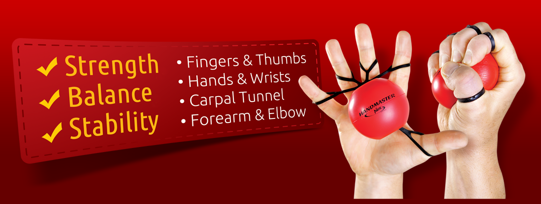 Banner1 Handmaster Plus hand exerciser shown in use, demonstrating resistance training for fingers and hands. Promotes strength, balance, and stability, and supports fingers, thumbs, hands, wrists, carpal tunnel, forearm, and elbow health.